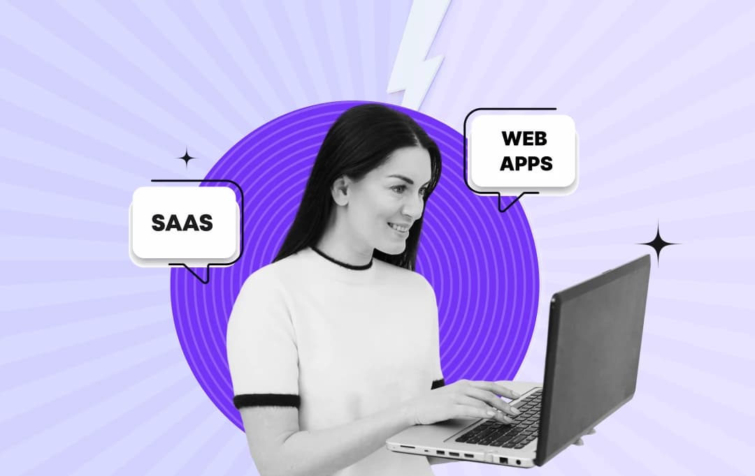 SaaS vs Web Apps: Which is Better for Your Business Needs?