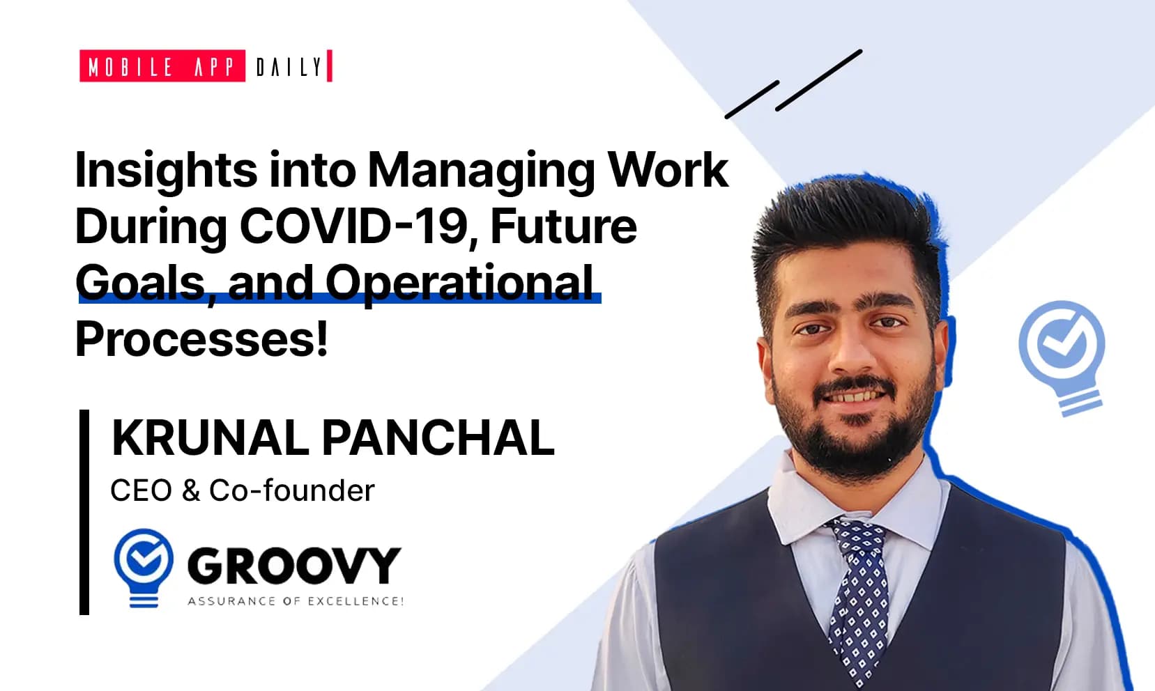 An Interview with Krunal Panchal, CEO & Co-founder of Groovy Web banner