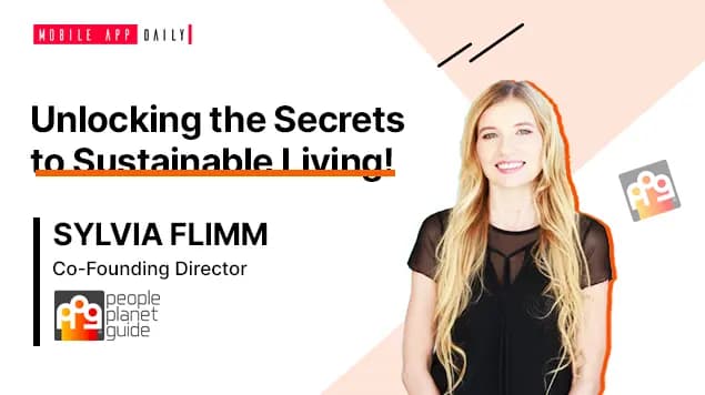 As an Entrepreneur, You have to “Be Your Best”, An Interview with Sylvia Flimm, Co-Founding Director at People Planet Guide