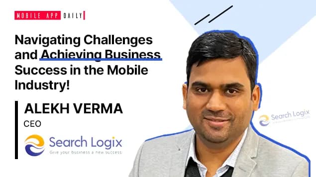 Alekh Verma on Business Success -  An Interview with CEO, eSearch Logix