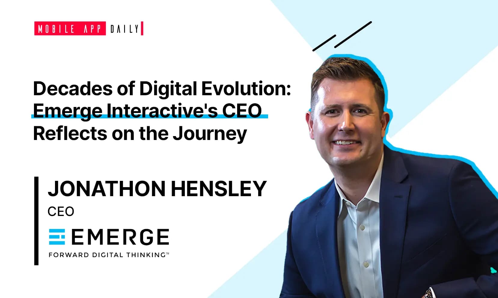 Emerge Interactive’s Journey over the Last Two Decades Reflected by CEO, Jonathon Hensley banner