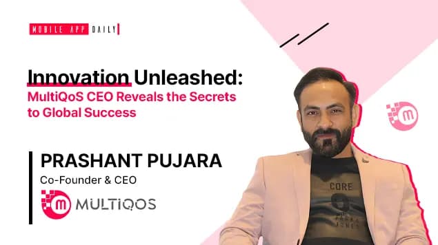 An Interview with the Tech Maestro, Prashant Pujara- Co-Founder & CEO at MultiQoS Technologies