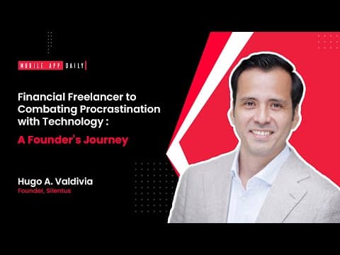 Leverage your Existing User Base Through Reviews and Feedback - An Interview with Hugo A. Valdivia, Founder of Silentus