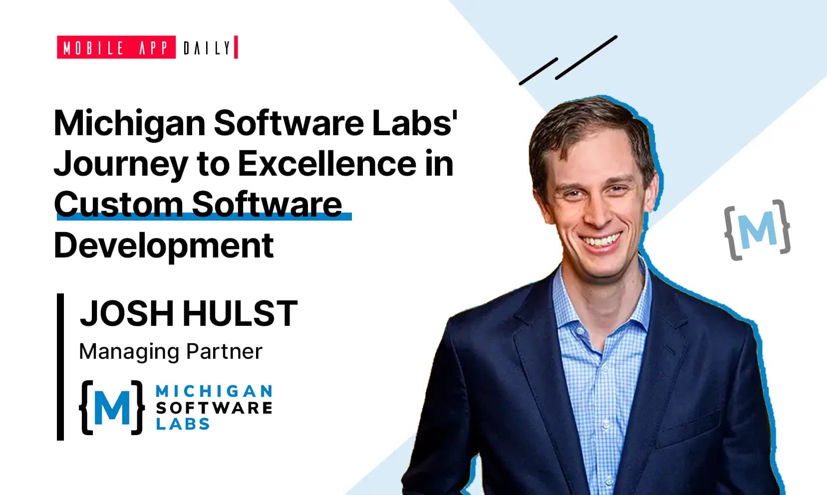 Josh Hulst on Michigan Software Labs and his journey as the Managing Partner banner