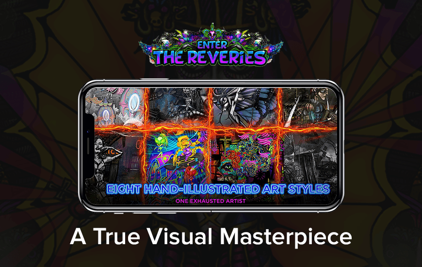 Enter the Reveries